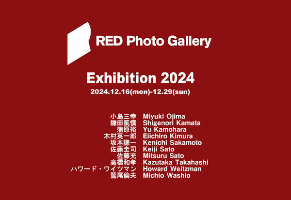 RED Photo Gallery メンバー展「Exhibition 2024_1」
